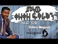 Tefera negashminew kezekeze fikrachinlyrics    ethiopian music dallollyrics.