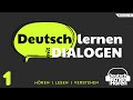 #320 || Deutsch lernen durch Hören - Deutsch lernen mit Dialogen || 36 Dialoge || Niveau: A2 - B1