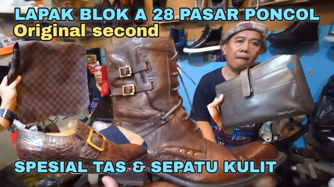 TAS LV ‼️SEPATU KULIT BUAYA SEPATU BEKAS TERBAIK DI PASAR LOAK PONCOL