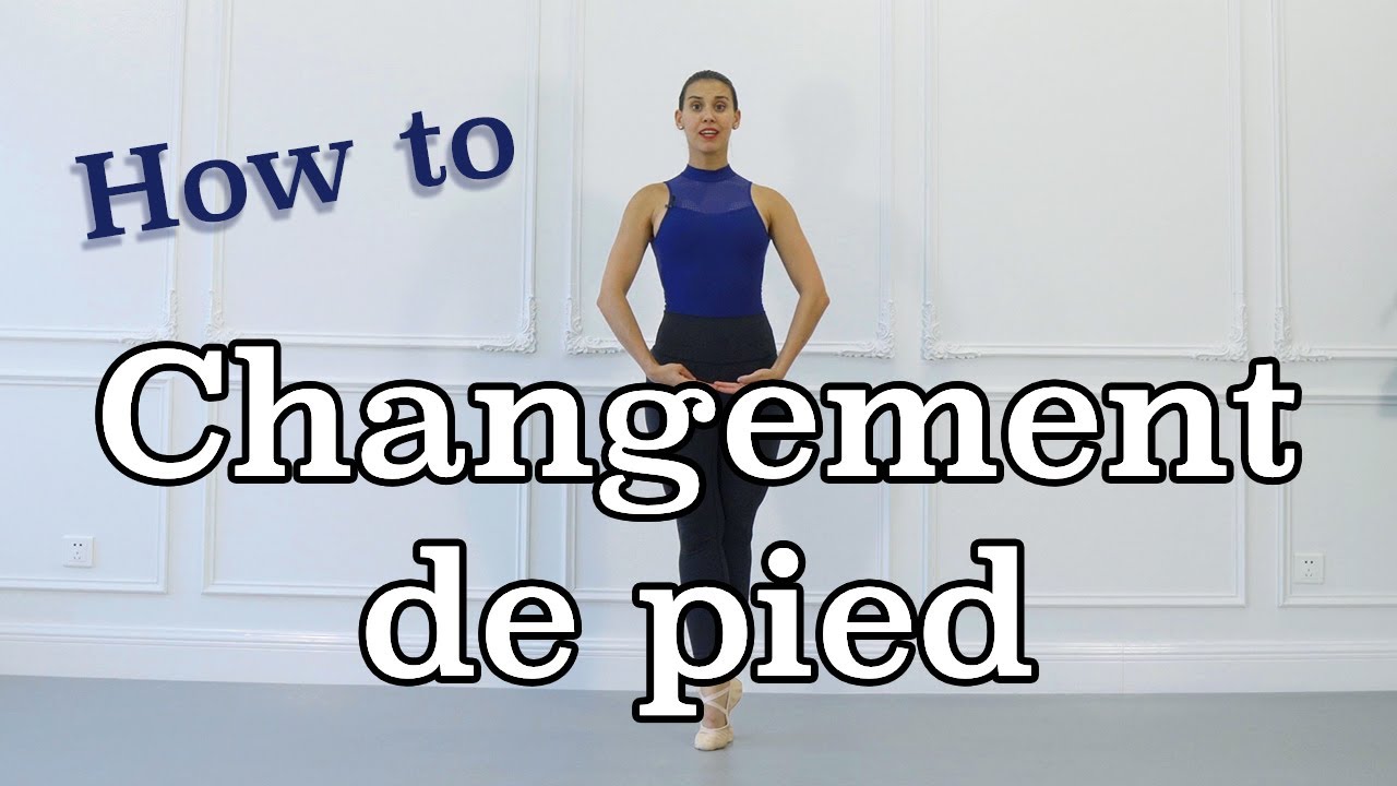 How to Changement de pied Ballet Basics Ballet For All Tutorials 2021