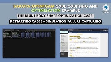 DAKOTA-OpenFOAM optimization loop | Restarting cases and simulation failure capturing