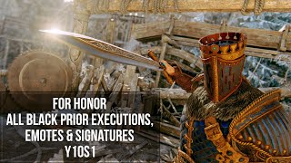 Celebrity FOR HONOR All Black Prior Executions, Emotes & Signatures (Y10S1) Net Worth