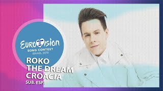 Roko | The Dream | Sub Español | Croacia | Eurovision 2019