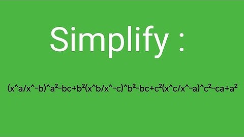 class 9 maths | cbse/ ncert | simplify : (x^a/x^-b) ^a²-bc+b²(x^b/x^-c)^b²-bc+c²(x^c/x^-a)^c²-ca+a²