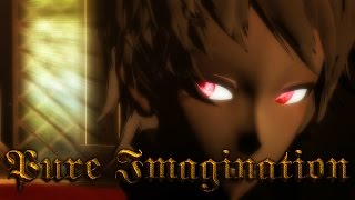 MMD Pure Imagination