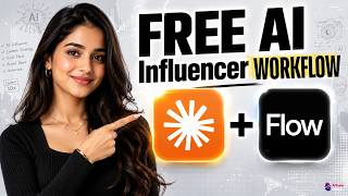 How to Create an AI Influencer FREE with Claude + Flow (2026)