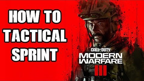 COD MW3 Modern Warfare 3: How To Tactical Sprint & Run Fast With Guns Up