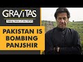 Gravitas: The fall of Panjshir has Pakistan written all over it