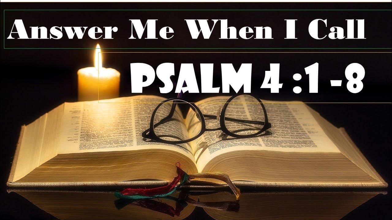answer-me-when-i-call-psalm-4-1-8-youtube