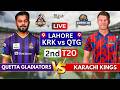 KARACHI KINGS vs QUETTA GLADIATORS 2ND Match, LIVE SCORES KRK vs QTG PSL LIVE COMMENTARY
