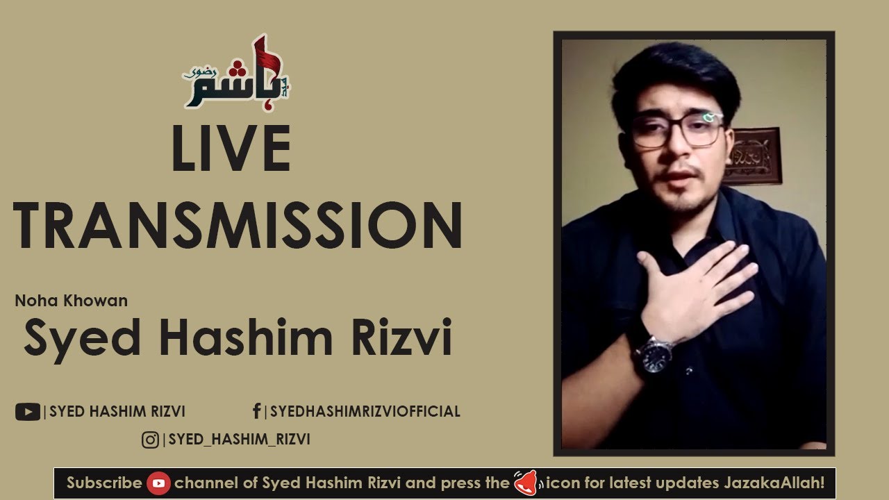 Hashim Rizvi Syed Hashim Rizvi | Aiyam E Ali Ibne E Abi Talib (a.s) | 27 Ramzan 2020 ...