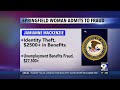 Springfield Woman Admits to Fraud