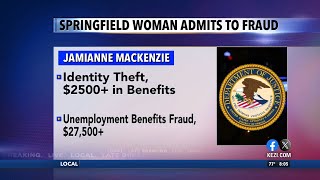 Springfield Woman Admits to Fraud