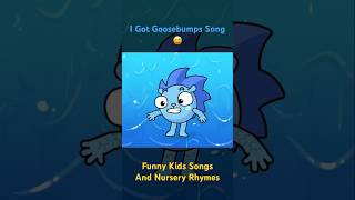 I Got Goosebumps Song 😅 | Funny Kids Songs And Nursery Rhymes #shorts #muffinsocks #babyzoo