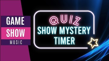 Quiz Show Mystery Timer | Music for content creator