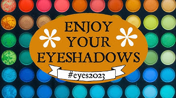 Enjoy Your EyeShadows Project Pan || Feb 2023 Update #1 ||  #projectpan #eyes2023 #eyeshadow