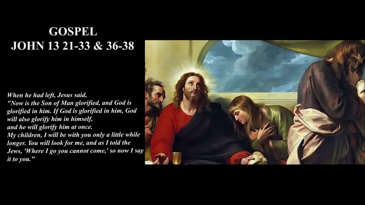 gospel-reflection-john-13-21-33-36-38-4-april-2023-youtube