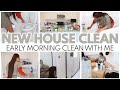 EXTREME EARLY MORNING NEW HOUSE CLEANING | EMPTY HOUSE QUICK CLEAN | FIRST CLEAN WITH ME