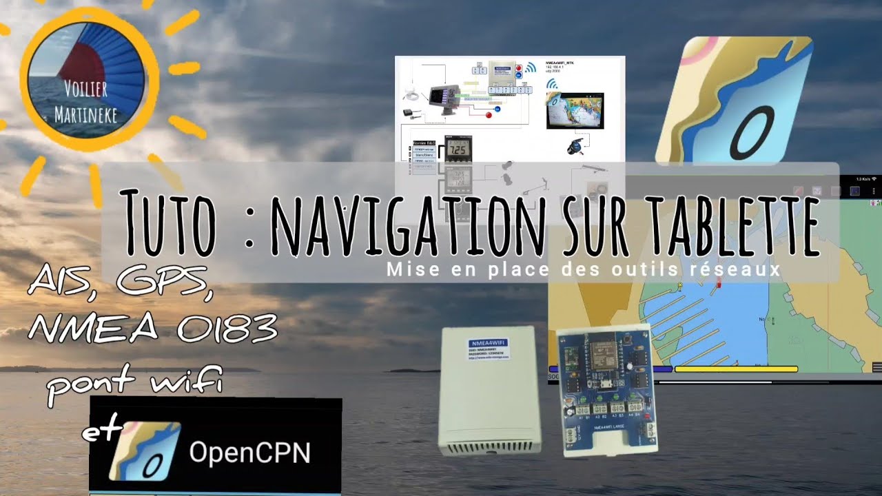 ⁣OpenCPN : réseau Nmea 0183,  wifi, partage AIS, GPS, WIND, etc... @VoilierMartineke tutoriel
