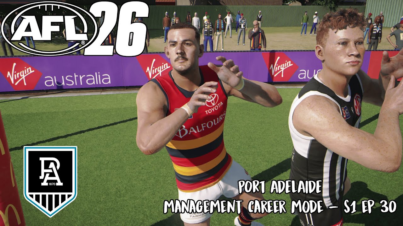 2025 SANFL GRAND FINAL SHOWDOWN!!! | AFL 26 Port Adelaide Management Career | S1 E30