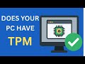 How to Check If TPM 2.0 is Enabled on Windows 10/11