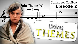 [REVISED] How John Williams Uses Themes in the Original Star Wars | Composer Toolbox: Episode 2