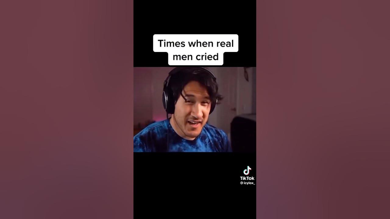 times when real men cried. #trending #viral #sad #markiplier
