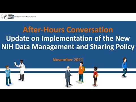 Update on Implementation of New NIH Data Management and Sharing Policy