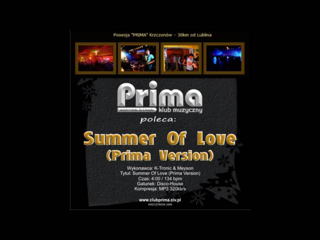 K-Tronic u0026 Meyson - Summer Of Love (Prima Version) class=