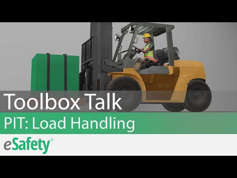 2 Minute Toolbox Talk: Powered Industrial Trucks (PIT) - Load Handling