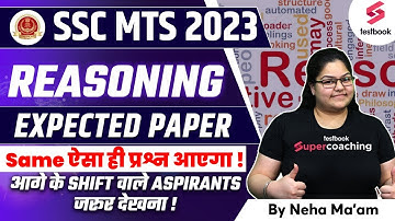 SSC MTS Reasoning Expected Paper 2023 | Based On SSC MTS Reasoning Analysis 2023 | Neha Ma