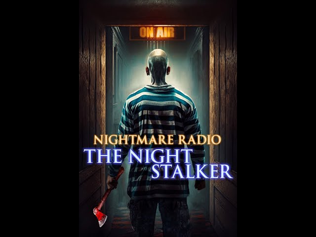 Nightmare Radio: The Night Stalker (2023) - IMDb