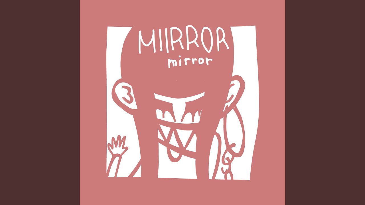 Mirror mirror YouTube
