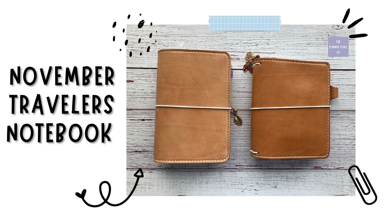 Travelers Notebook Setup (FUNCTIONAL) November YouTube