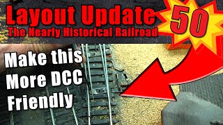 Fix a Shorting Turnout. Train Layout Update 50.