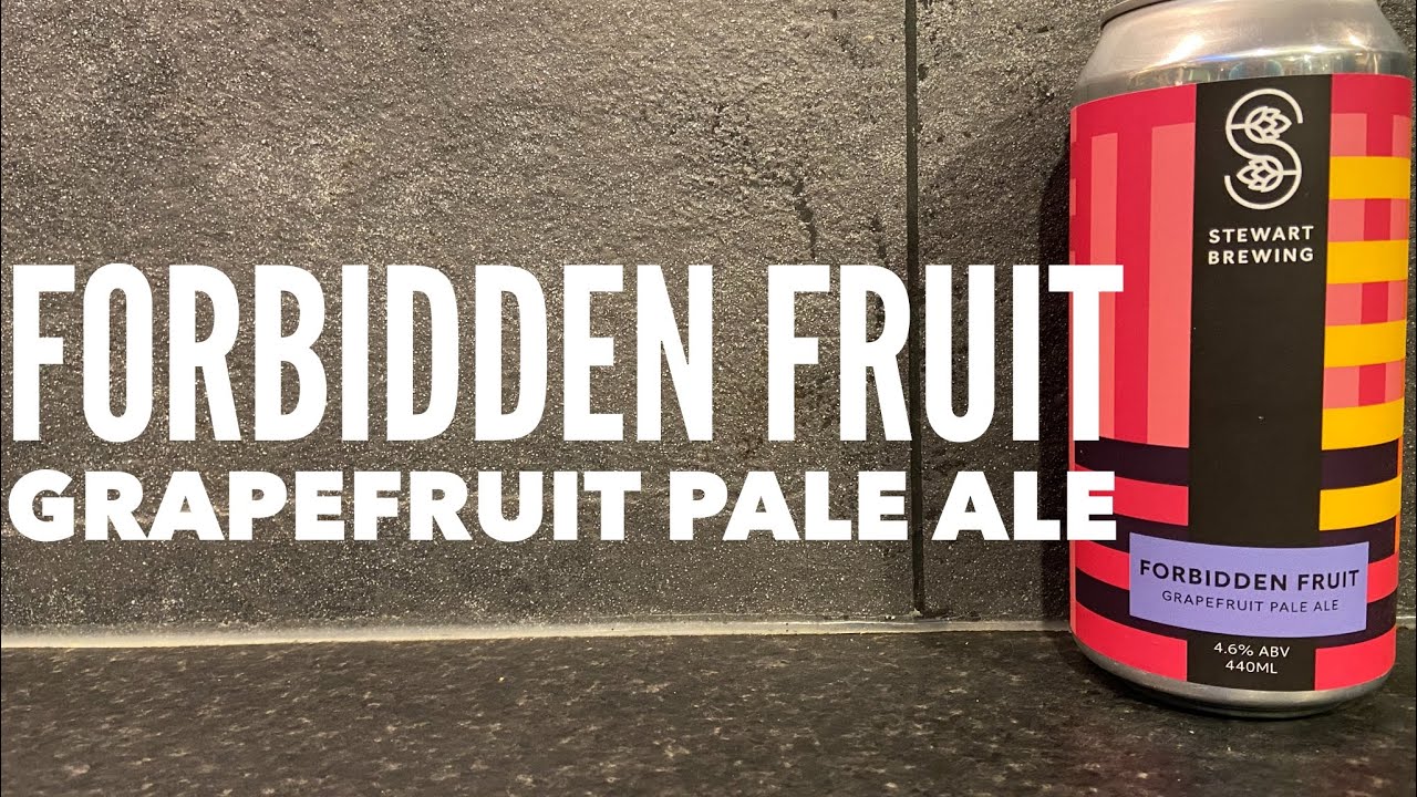 Stewart Brewing Forbidden Fruit Grapefruit Pale Ale , *Lidl Craft Beer
