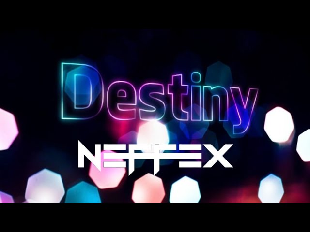 NEFFEX - DESTINY 🙌 (Slowed + Reverb) class=