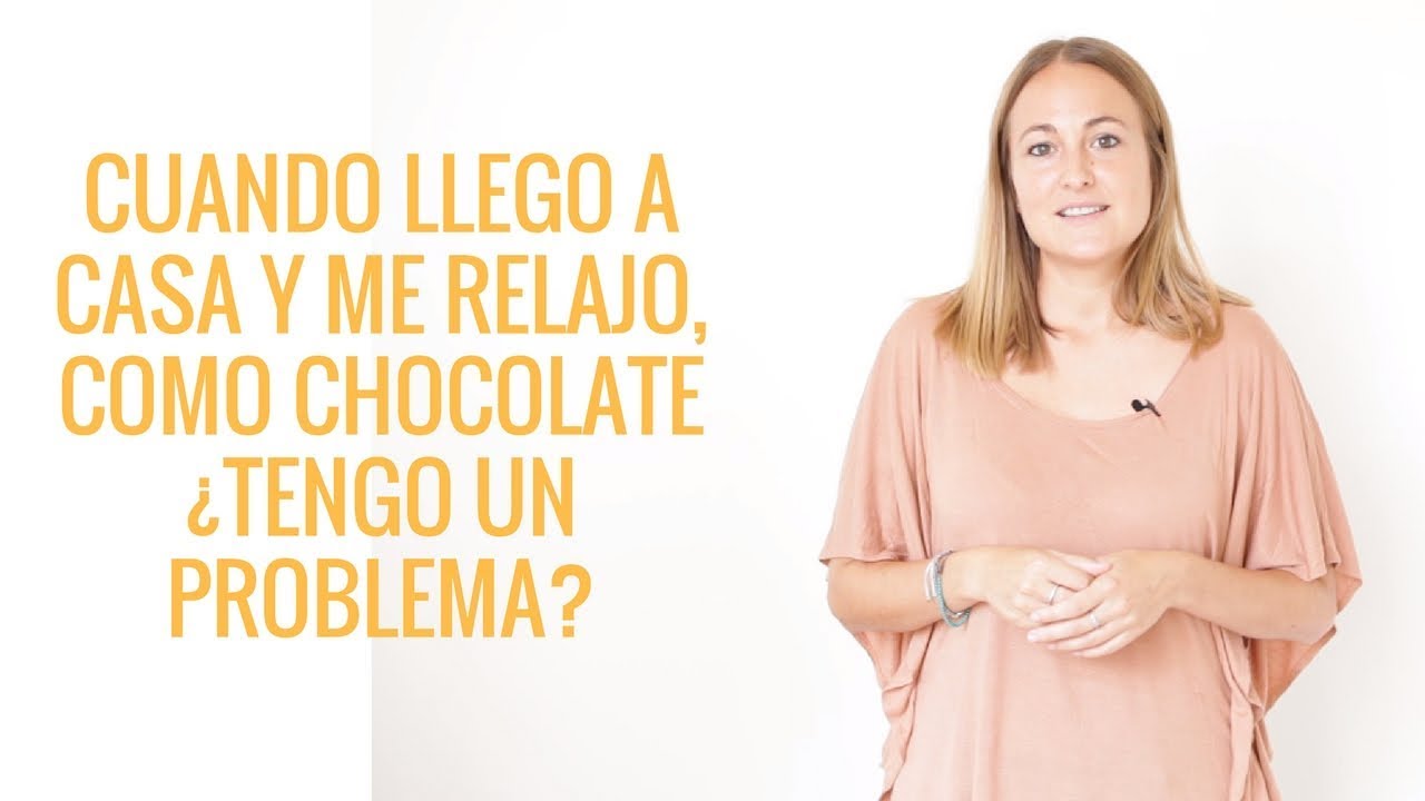 🍫🍫 Cuando llego a casa y me relajo, como chocolate🍫🍫 ¿Tengo un problema? | Centro Júlia Farré dieta vegetariana para perder peso portugues
