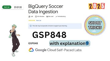 BigQuery Soccer Data Ingestion || #GSP848 || #qwiklabs || Lab Solution