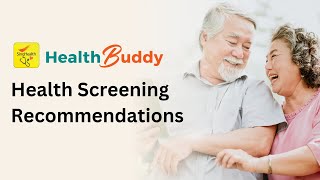 Health Screening Recommendations Tailored for You on Health Buddy (Step-by-Step Guide)