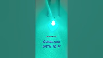 What happens when you overload a LED?