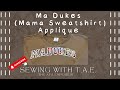 I tried the "Mama" Applique Embroidery Sweatshirt