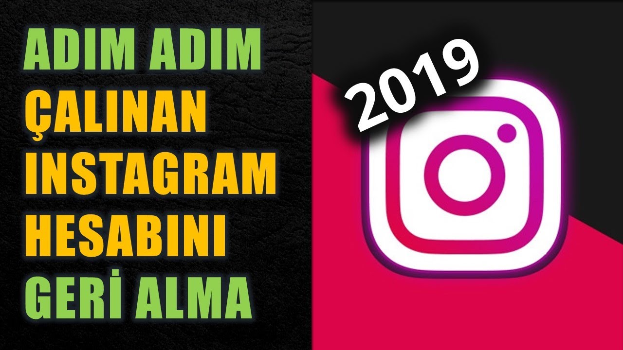 calinan instagram hesabini geri alma 2019 - calinan instagram hesa!   bini geri alma youtube