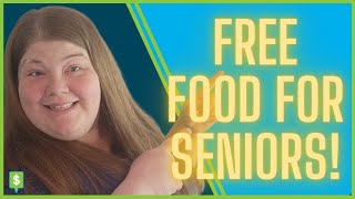 7 Easy Ways to Get Free Food for Seniors
