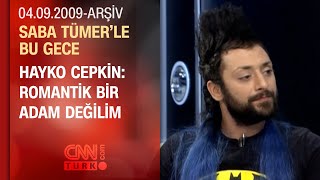 Hayko Cepkin Bir Sürü Aşk Var - Saba Tümerle Bu Gece - 04092009