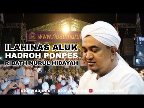 Ilahinas Aluk - Hadroh Ribath Nurul Hidayah