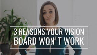 DO VISION BOARDS WORK? 3 Reasons Yours Won't & What To Do DIFFERENTLY