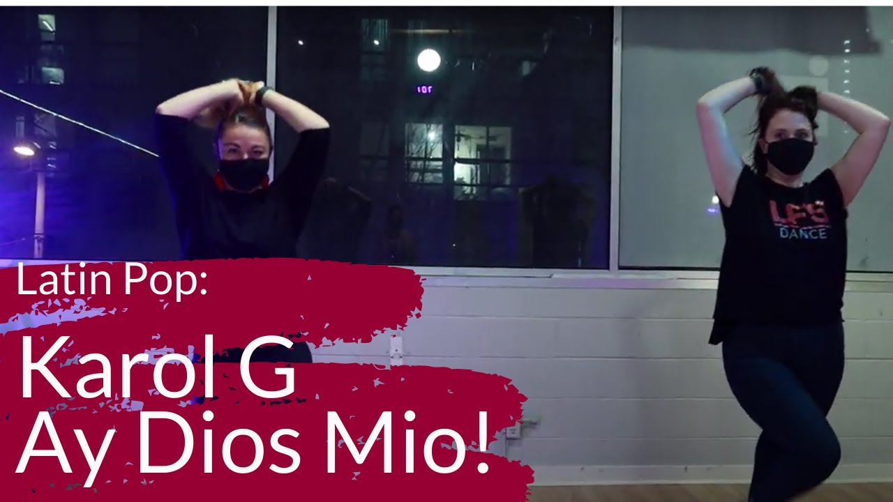 Latin Pop | LFS Dance | Karol G Ay Dios Mio! Choreography | Class Demo