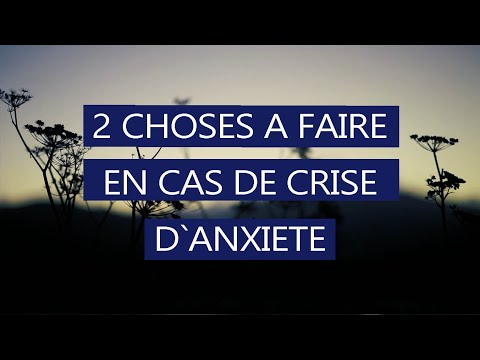 en cas de crise d`anxiete