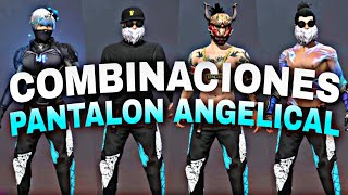 MEJORES COMBINACIONES con los *PANTALONES ANGELICALES* // *PANTALON  ANGELICAL* FREE FIRE!! - YouTube